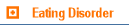 Eating Disorder